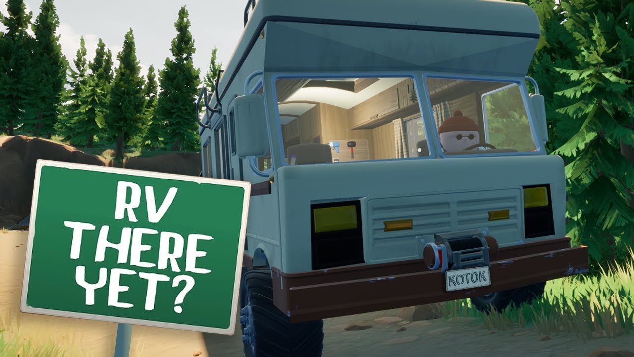 RV There Yet? | Стрим | Kotok