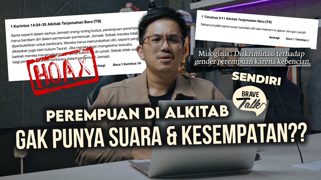 ALKITAB MISOGINIS! PEREMPUAN GAK PERNAH DIANGGAP DAN DIHARGAI?? -  Di BraveTalk Sendiri