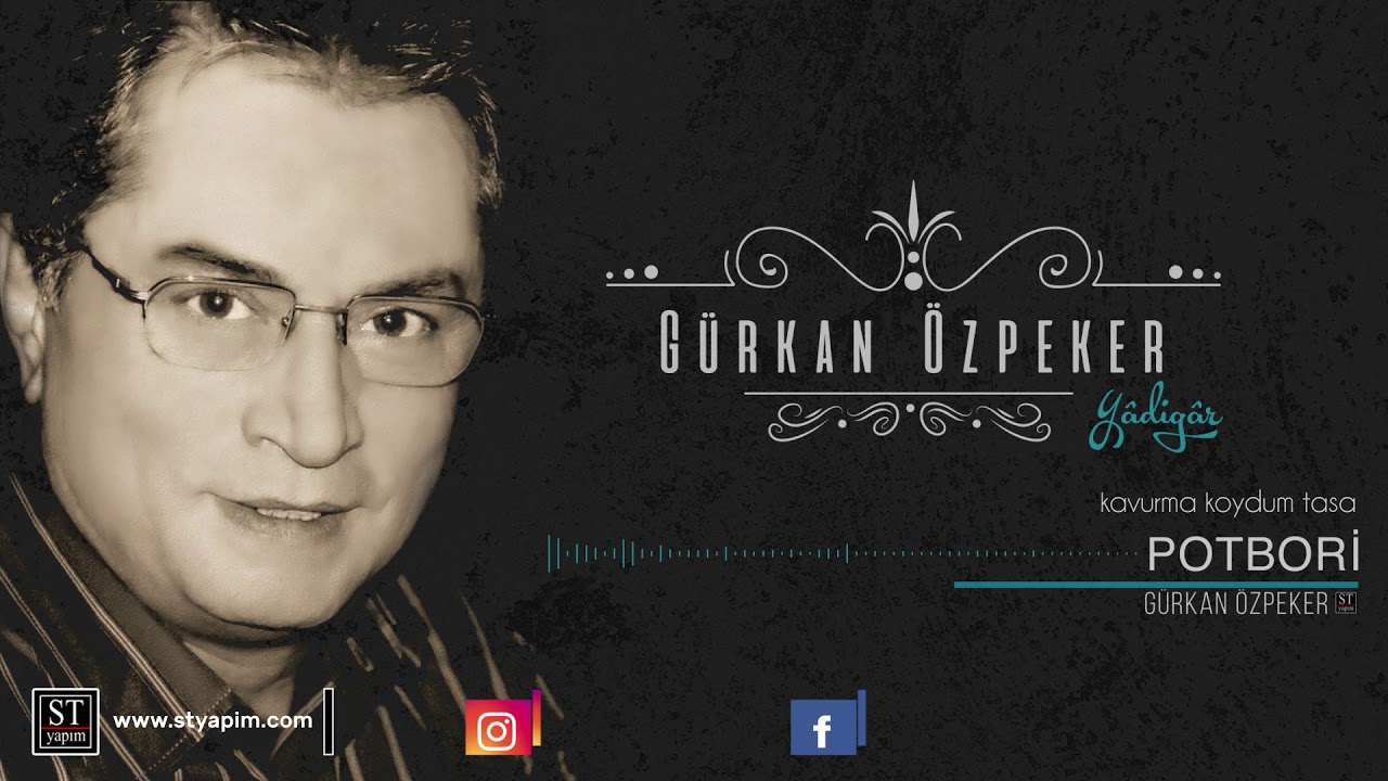 Gürkan Özpeker - Potbori [© 2018 ST YAPIM]