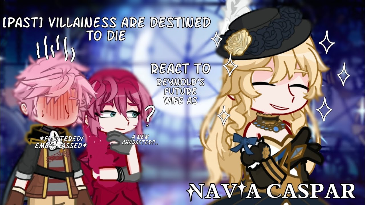 🌹🔫[] {PAST?} Eckhart Siblings +Callisto react to Reynold's wife as Navia [] VADTD x GI AU [] GL2 []