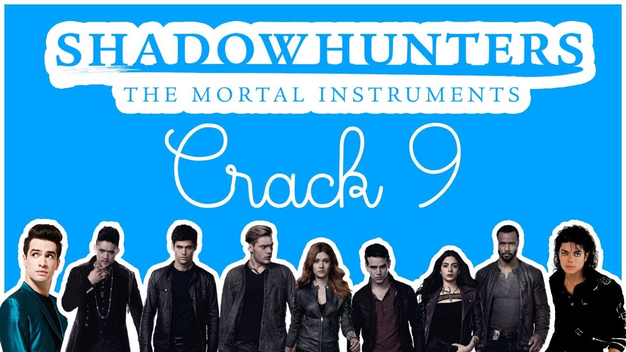 Shadowhunters Crack/Humor #9 😂 | ft. Michael Jackson & Panic! at the Disco