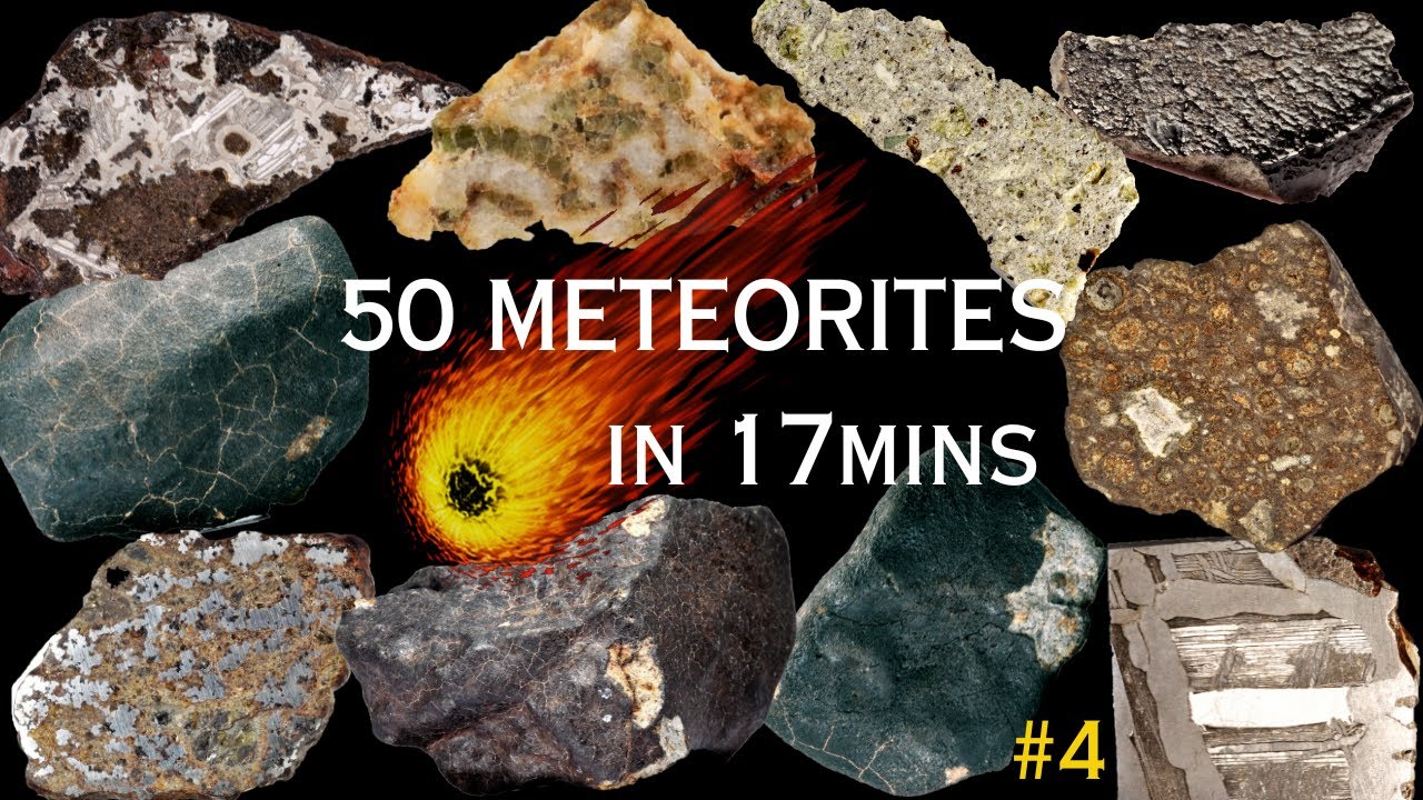 50 Shades of Space Rocks Part IV, Created by Maxime Denoncin, Watch 50 Meteorites in 17 minutes!