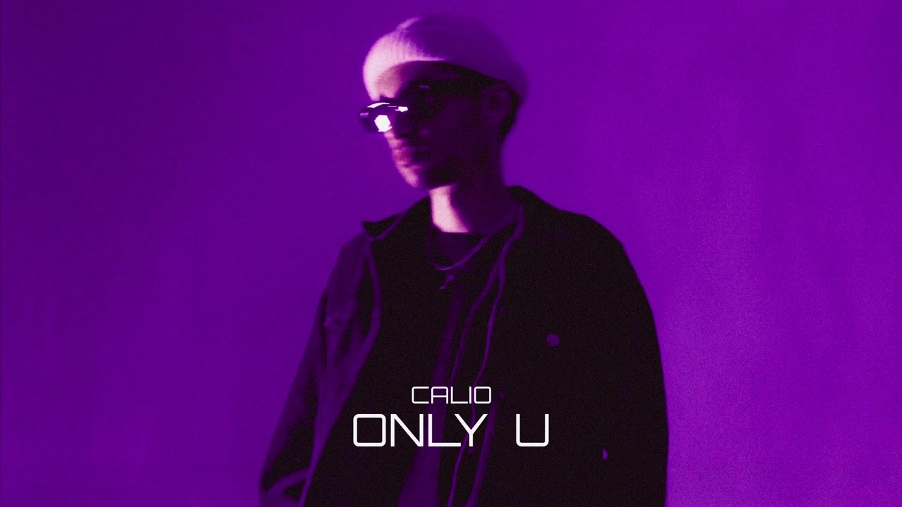 Calio - only u (Official Audio)