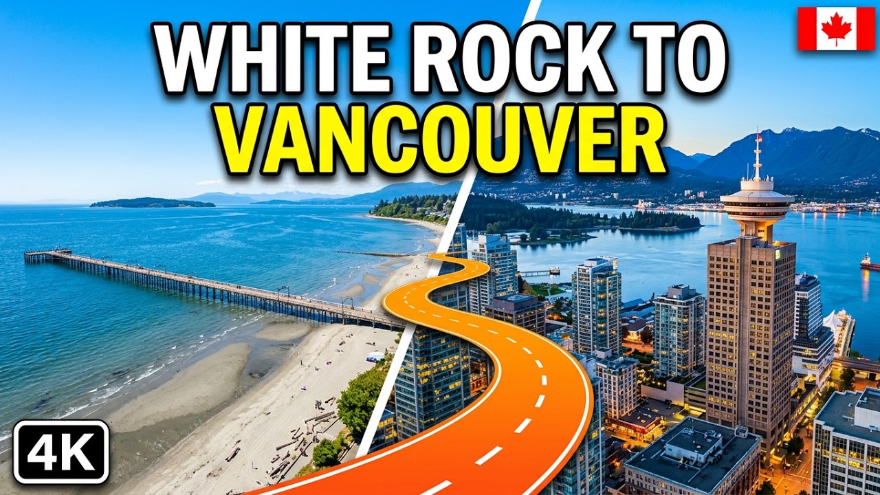 🇨🇦  [4K] 🌞 🚘 2026 Summer Driving Tour from White Rock to Vancouver, BC, Canada