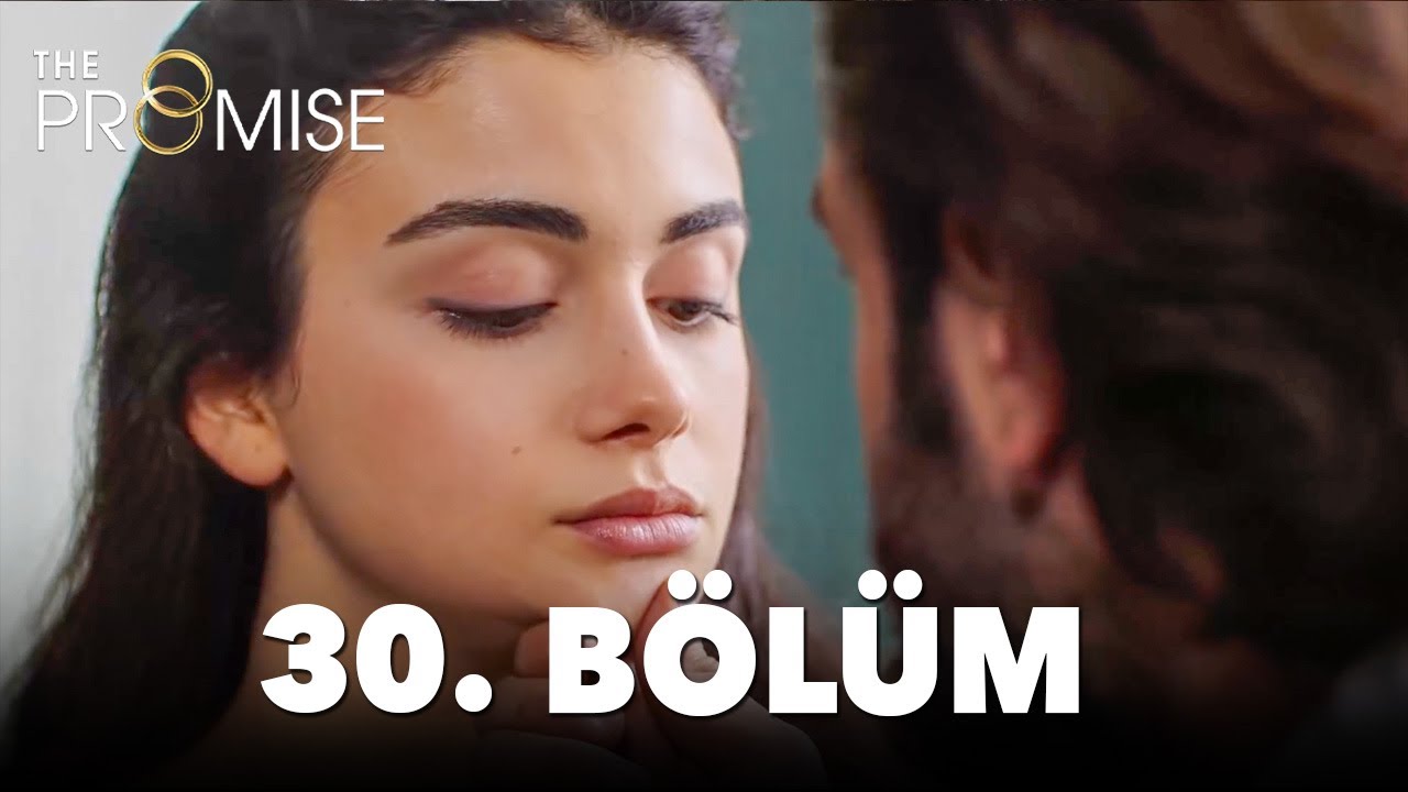 Yemin 30. Bölüm | The Promise Season 1 Episode 30
