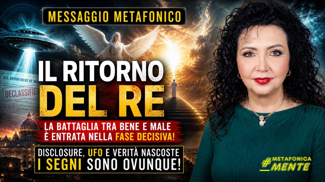 MESSAGGIO METAFONICO SHOCK: Il Ritorno del Re? Bene e Male, UFO e Verit&agrave; Nascoste
