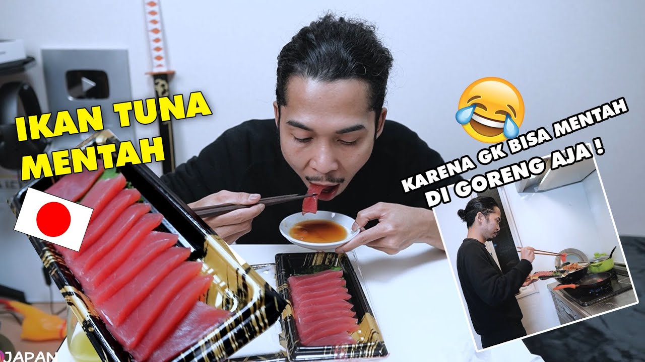 COBAIN MAKAN IKAN TUNA MENTAH ! *SHASHIMI JAPAN* MALAH MUAL ! AUTO DI GORENG !