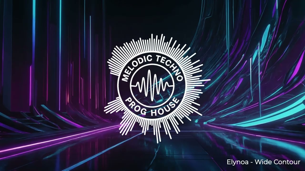 Wide Contour – Elynoa (Melodic Techno x Progressive House 2026)