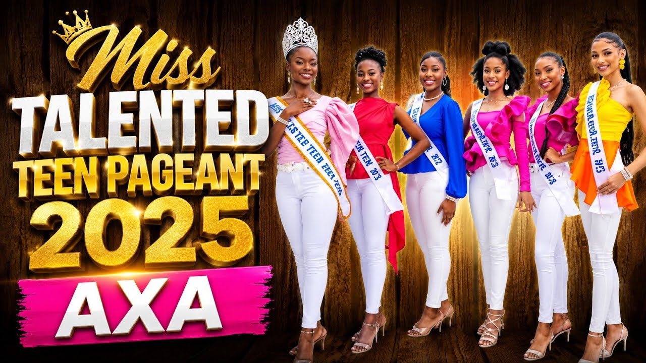 Miss Talented Teen Pageant 2025  Anguilla