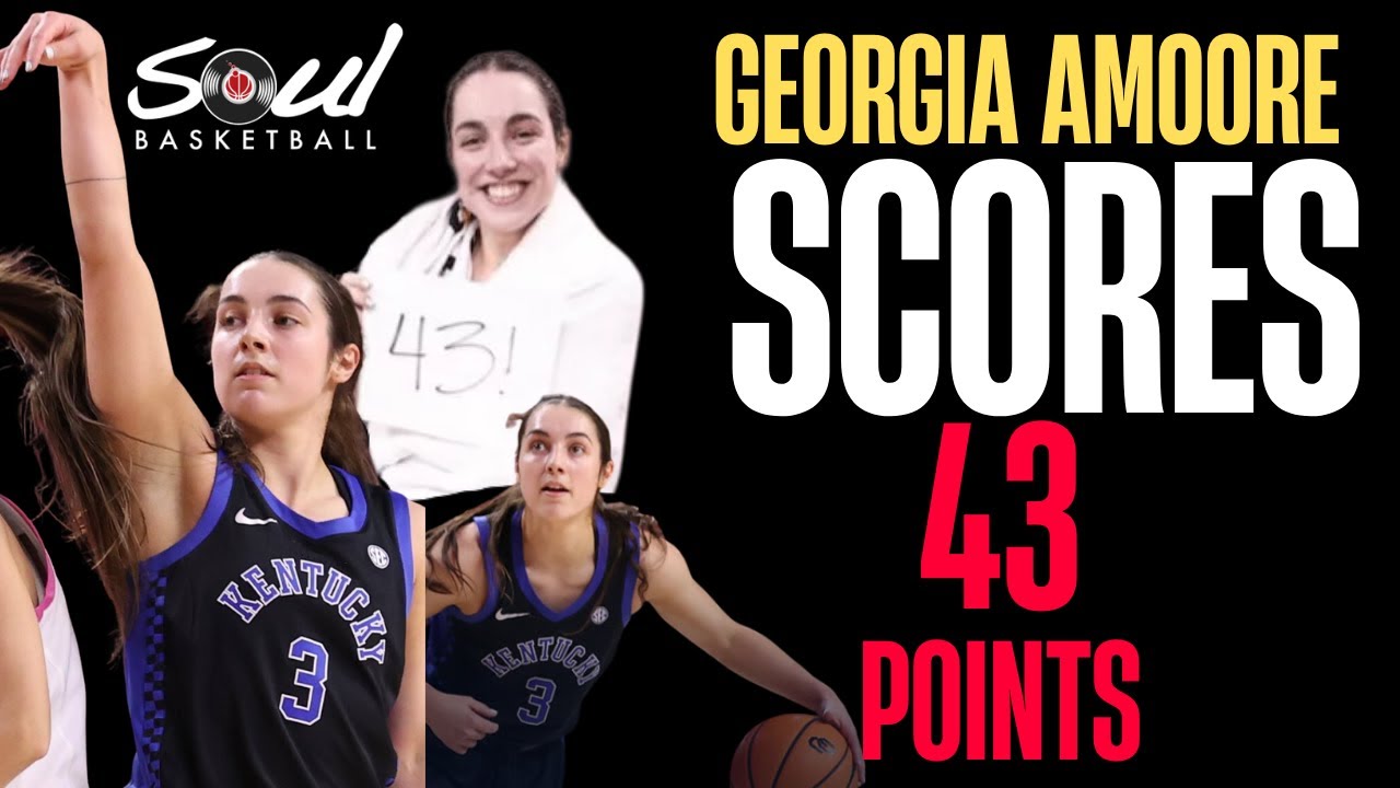 Georgia Amoore SCORES 43 points! This girl is a BEAST!