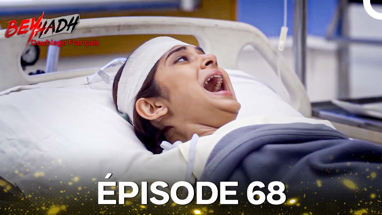 Beyhadh Épisode 68 (Doublé en Français)