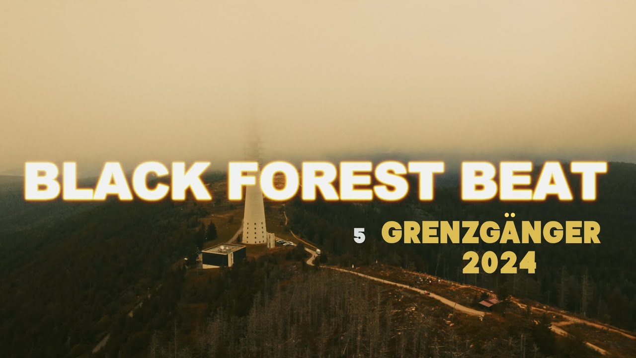 5) Grenzgänger 24 • Live auf der Hornisgrinde [Black Forest Beat]