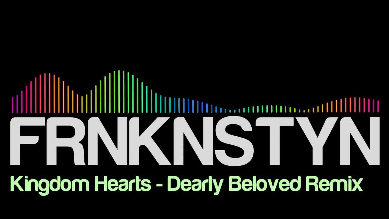 Kingdom Hearts - Dearly Beloved (FRNKNSTYN Dubstep Remix) [FULL]