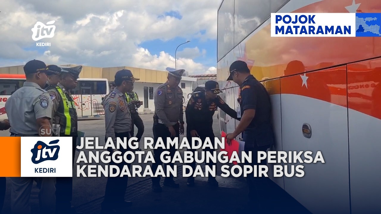 BLITAR - Jelang Ramadan, Anggota Gabungan Periksa Kendaraan Dan Sopir Bus
