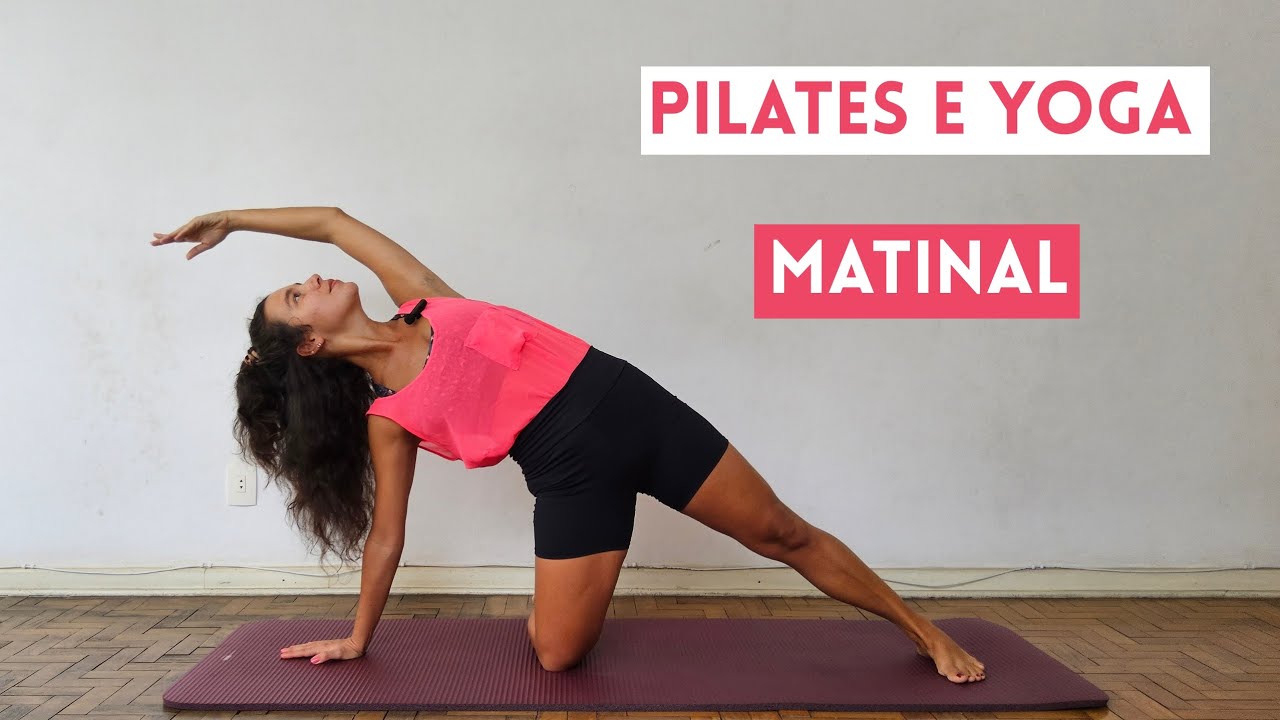 Prática Matinal de Yoga e Pilates | 30 minutos