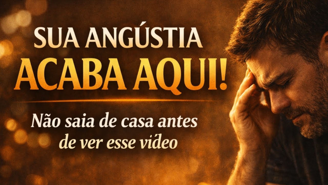 Reflexão e Oração Para Quem Está Angustiado | Encontre Paz Hoje