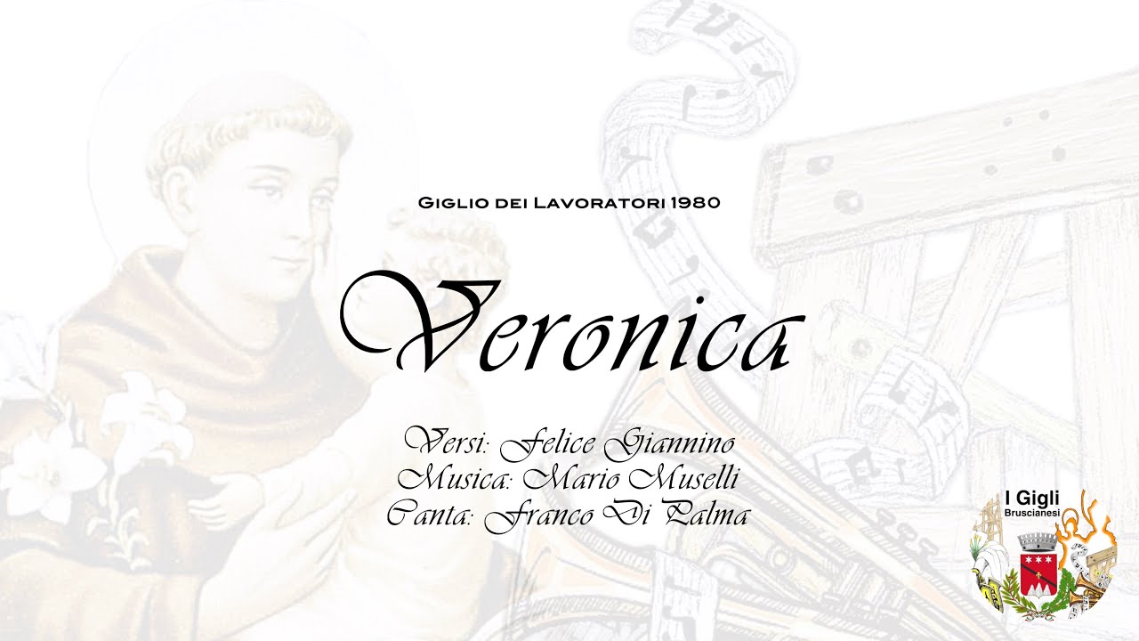 BRUSCIANO 1982 - VERONICA - ALZATA GIGLIO LAVORATORI 1973