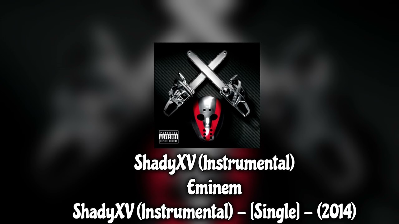 Eminem - Shady XV (Instrumental)