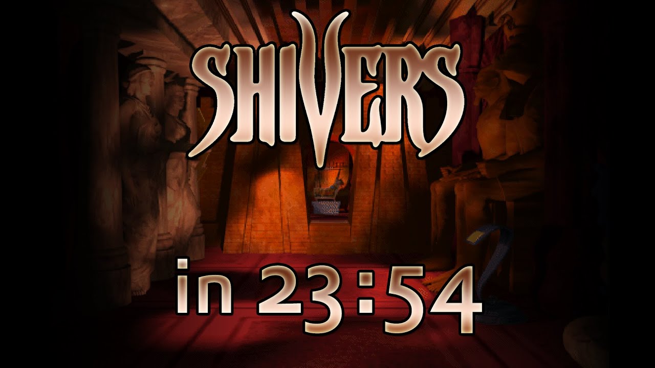 Shivers any% Speedrun in 23:54 (World Record)
