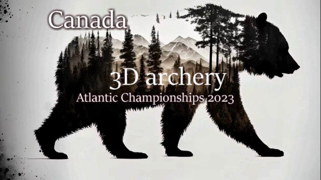 2023 Outdoor 3D archery Atlantics Championships Canada