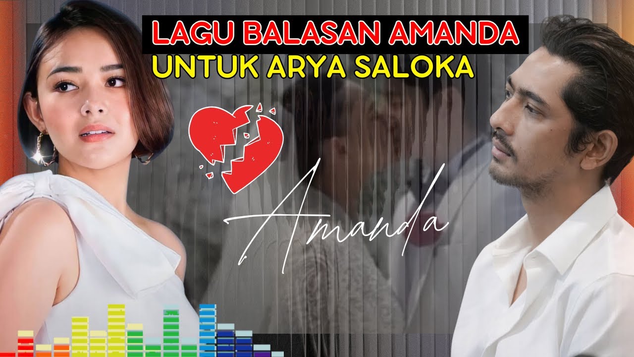 LAGU BALASAN AMANDA UNTUK ARYA SALOKA‼️ DENGER INI BIKIN NANGIS - SLOW ROCK