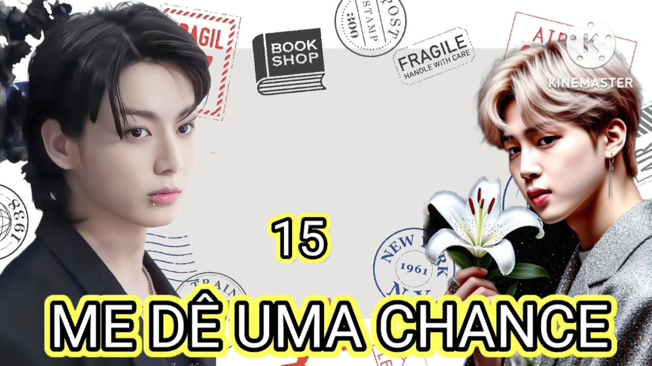 EP 15 Da Série Jikook ME DÊ UMA CHANCE Curte e Comenta!