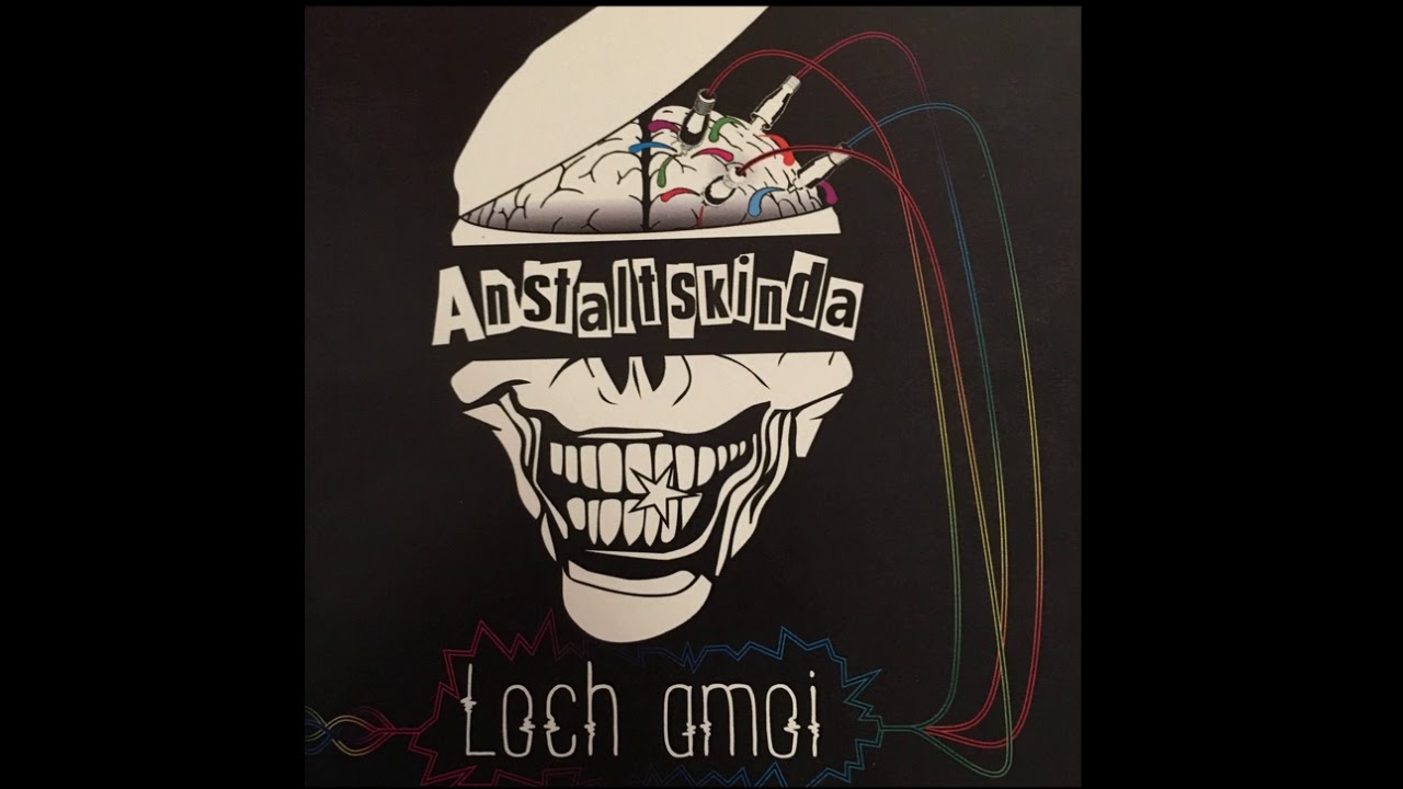 Anstaltskinda - Lochats Gsicht