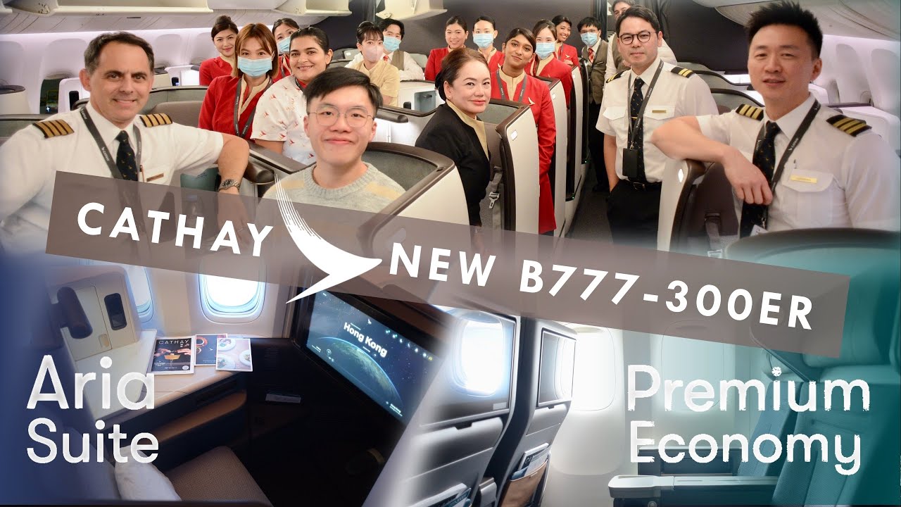 Cathay Pacific ARIA SUITE and PREMIUM ECONOMY on New 777-300ER | Hong Kong - Beijing | CX332 | CX331
