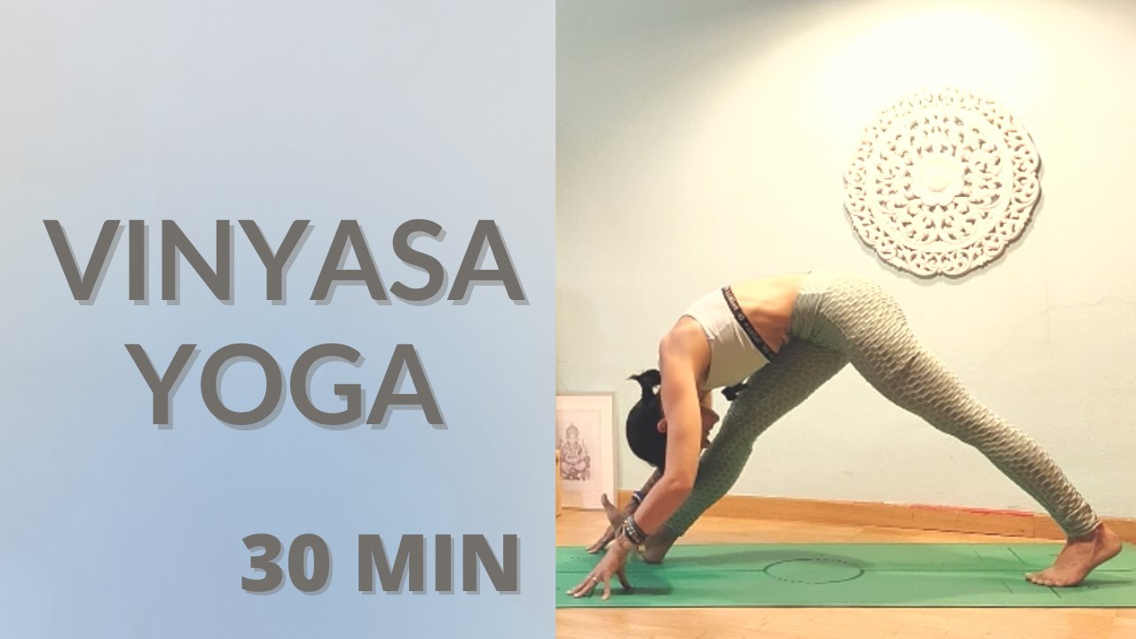 VINYASA Yoga GLOBAL - 30 Min