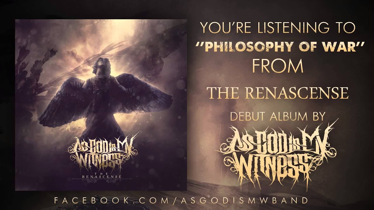 As God Is My Witness - Philosophy Of War [Symphonic Deathcore]