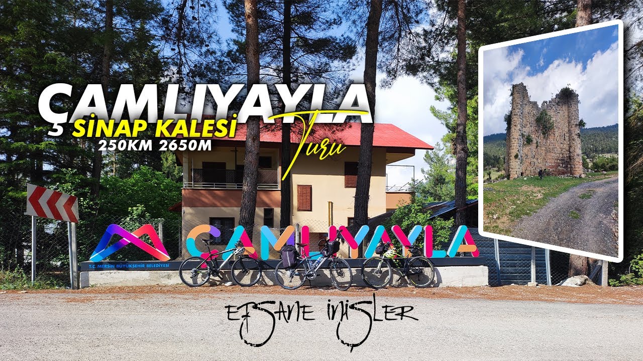 Çamlıyayla Turu