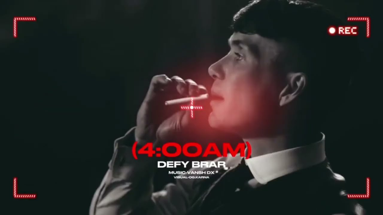 Defy Brar - 4:00 AM ( Official Song ) l Prod by . Vansh Dx |  2024 | 60 Ciggtan