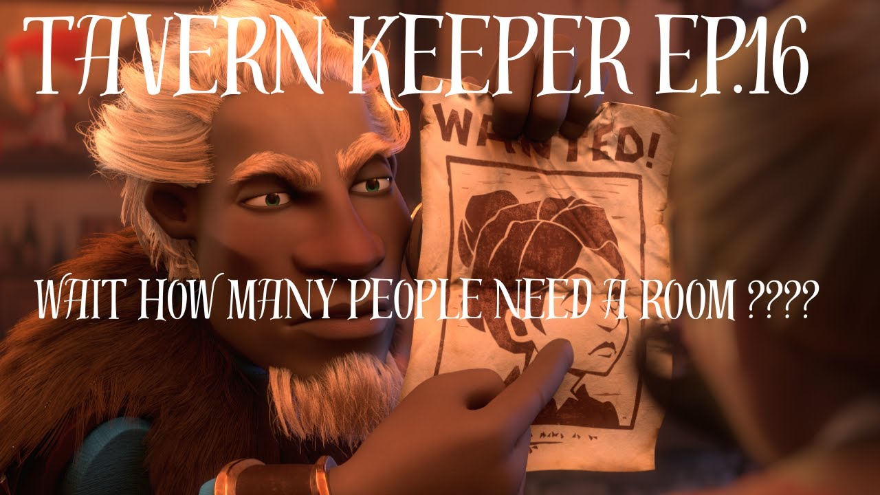 Now that's what i call profit (Tavern Keeper Ep16)