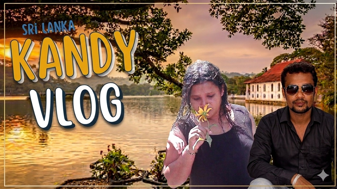 Sri Lanka 🇱🇰 අපි අද යන්නේ /  Kandy city sri lanka