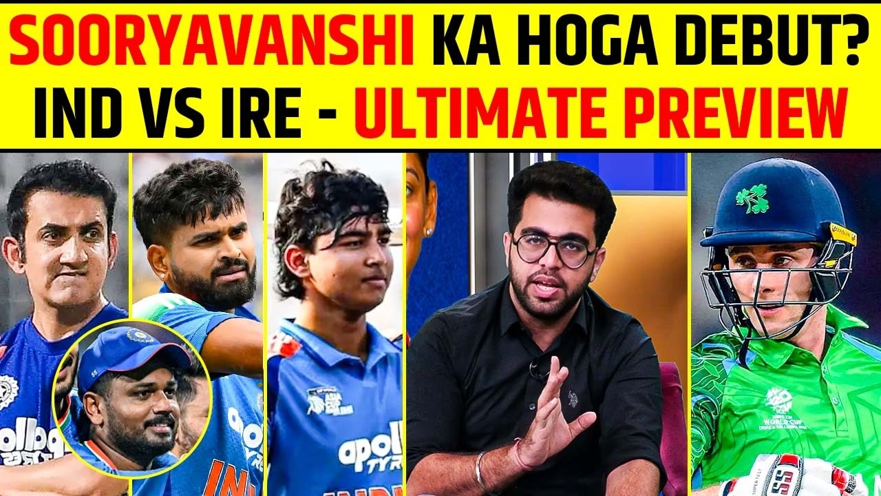 Vaibhav Sooryavanshi Ka Hoga Debut? | IND vs IRE Ultimate Preview #vaibhavsooryavanshi #indvsire