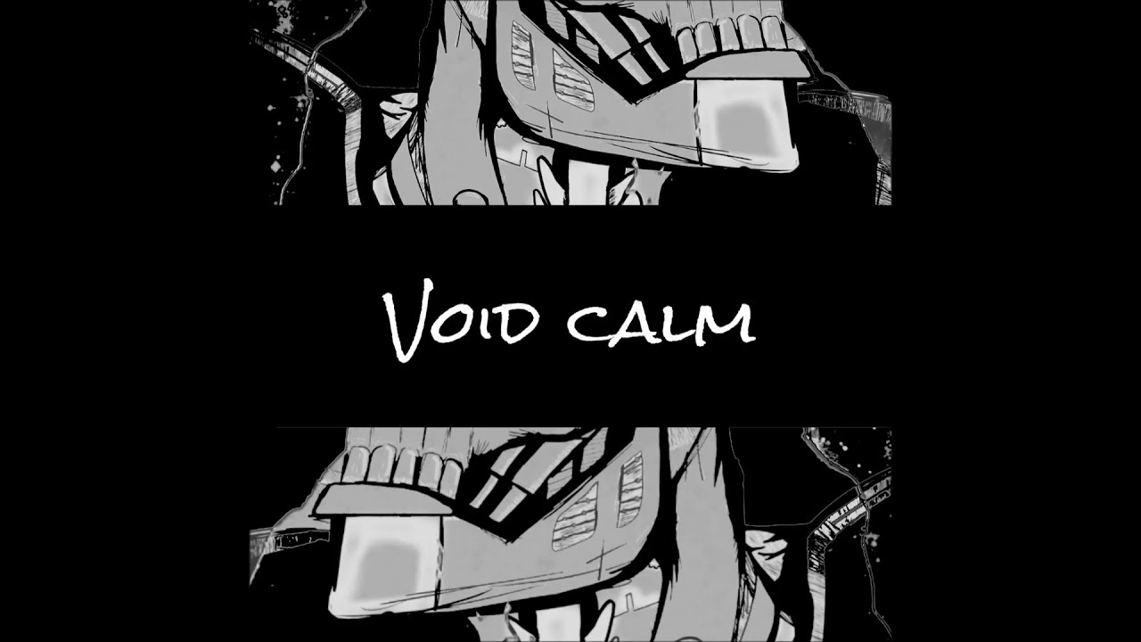 Processor - Void Calm