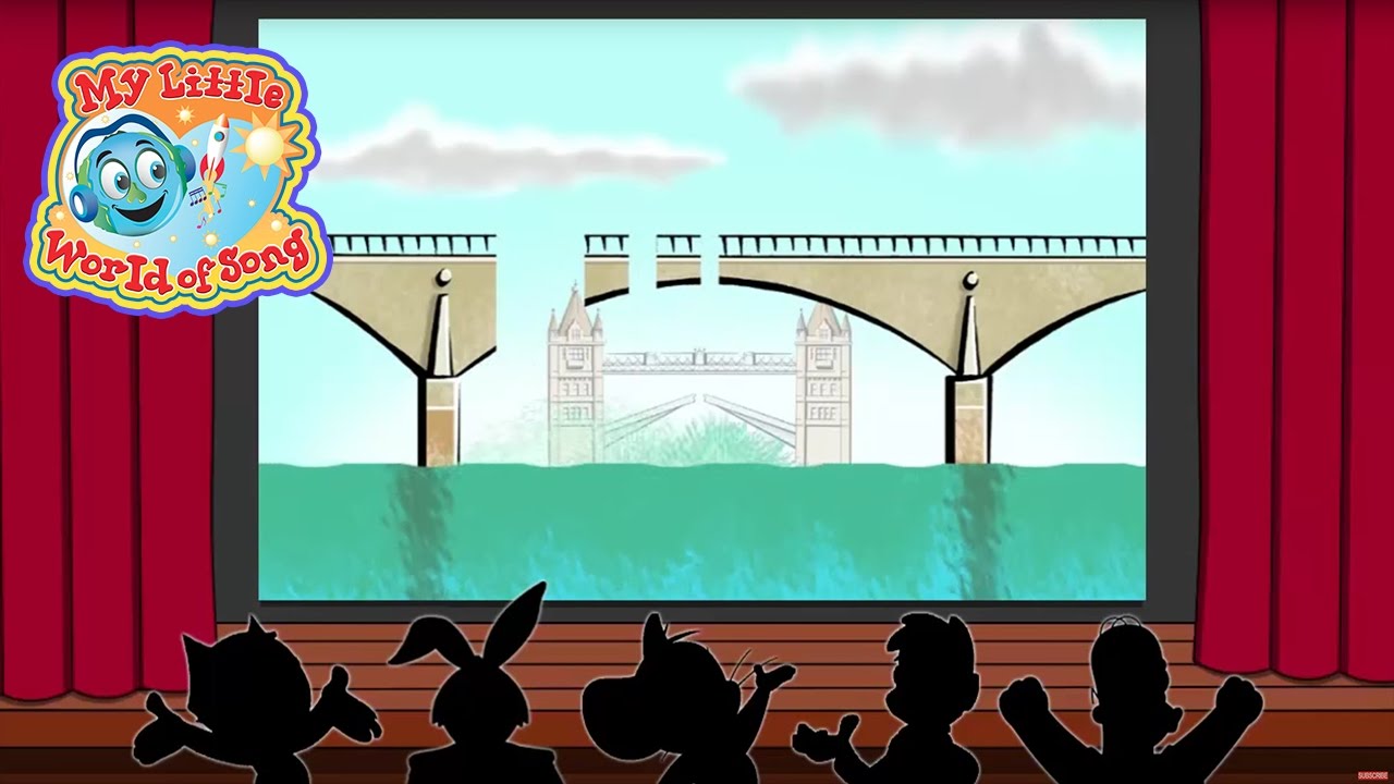 London Bridge - Nursery Rhyme Theatre