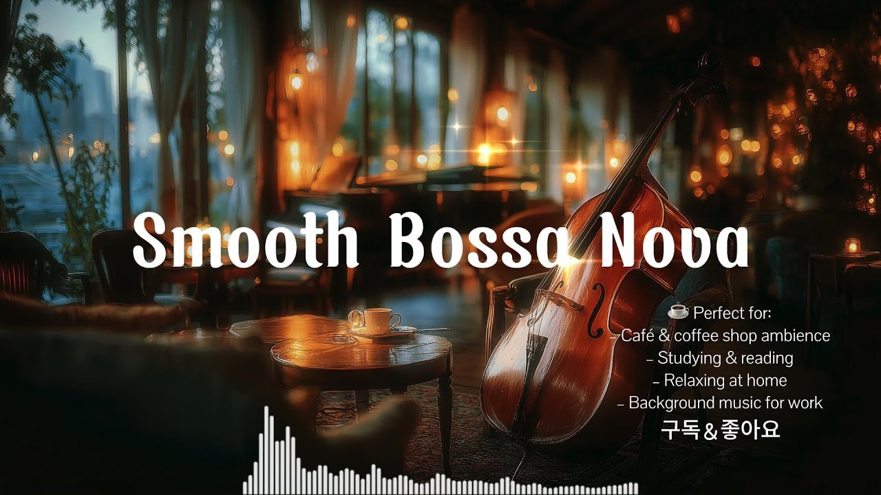 Warm Bossa Nova Ambient Jazz – Calm Study & Focus Music | study music jazz | cafe music | cafe jazz