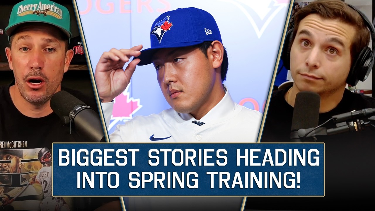 Biggest Storylines Heading Into Spring Training! | 1092