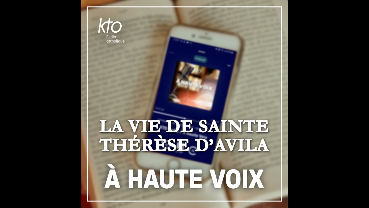La vie de Thérèse d’Avila - épisode 5