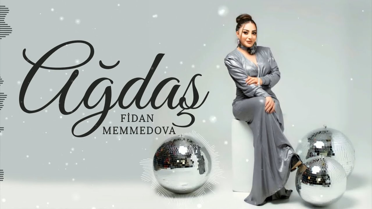 Fidan Memmedova - Agdas (official video)