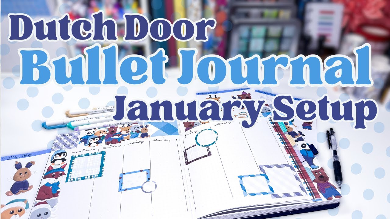January 2025 Bullet Journal Setup [Dutch Doors]
