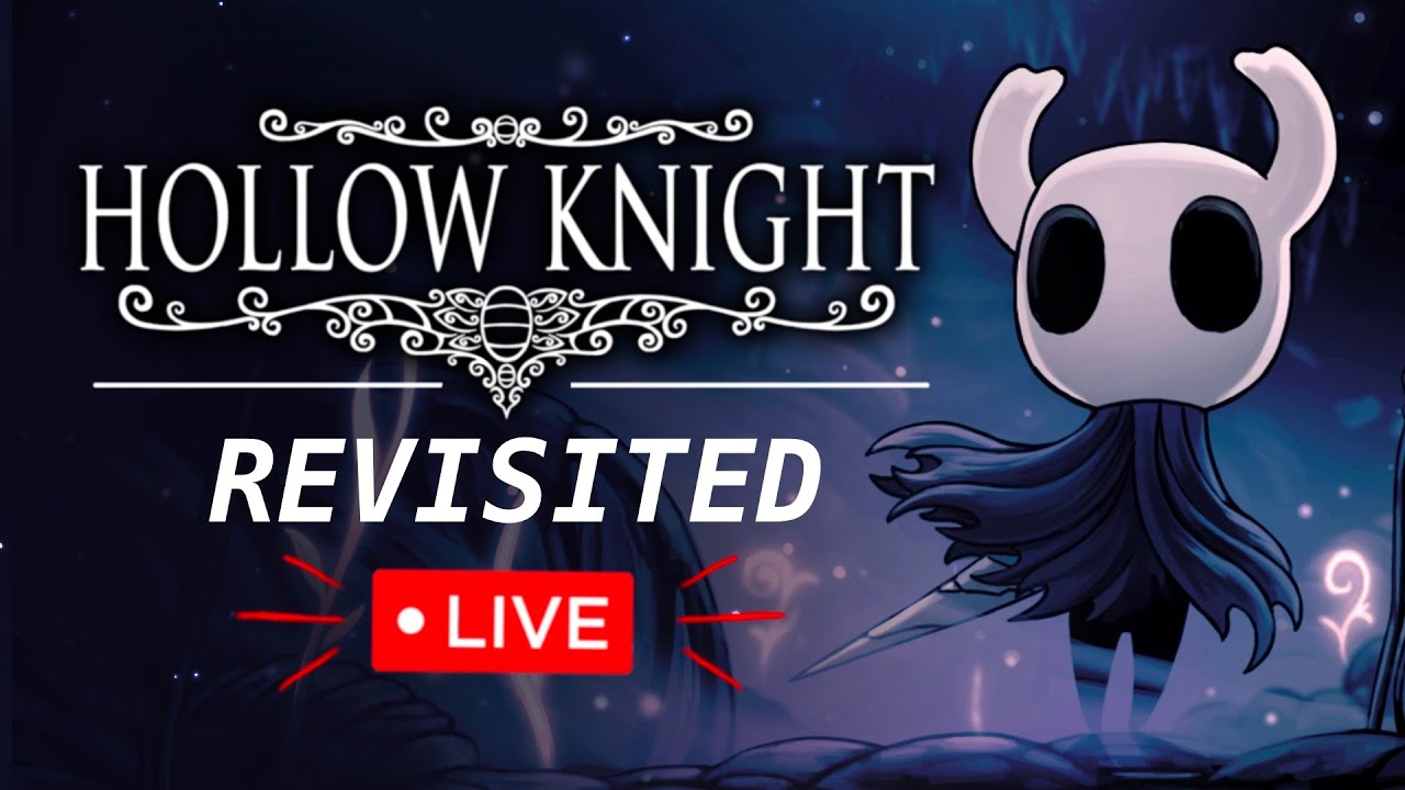 HOLLOW KNIGHT STREAM!! ( Live!! ) - Part 4