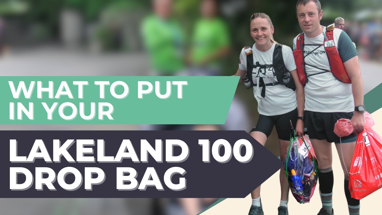 Your Lakeland 100 Drop Bag