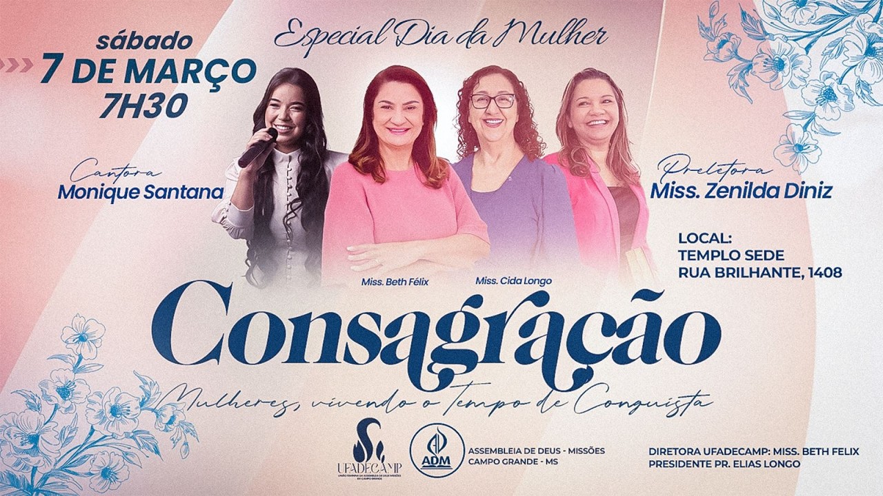 Consagração da UFADECAMP - 07/03/2026