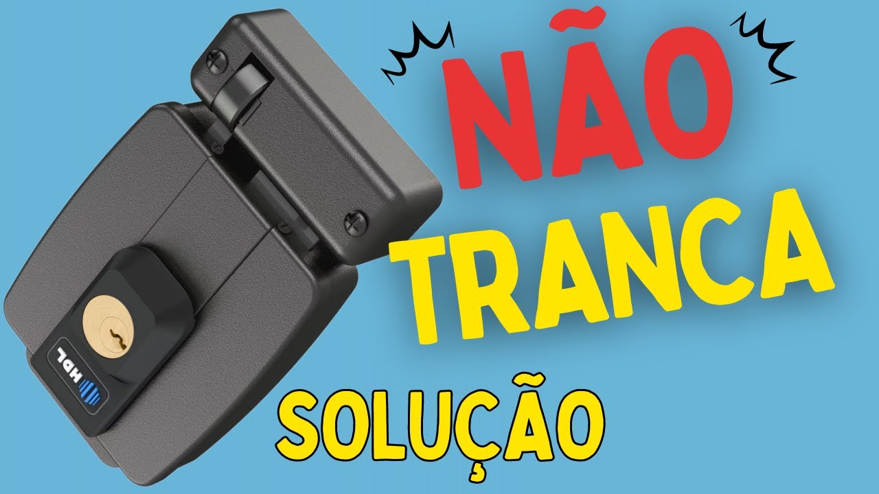 Fechadura HDL não tranca. Como resolver.