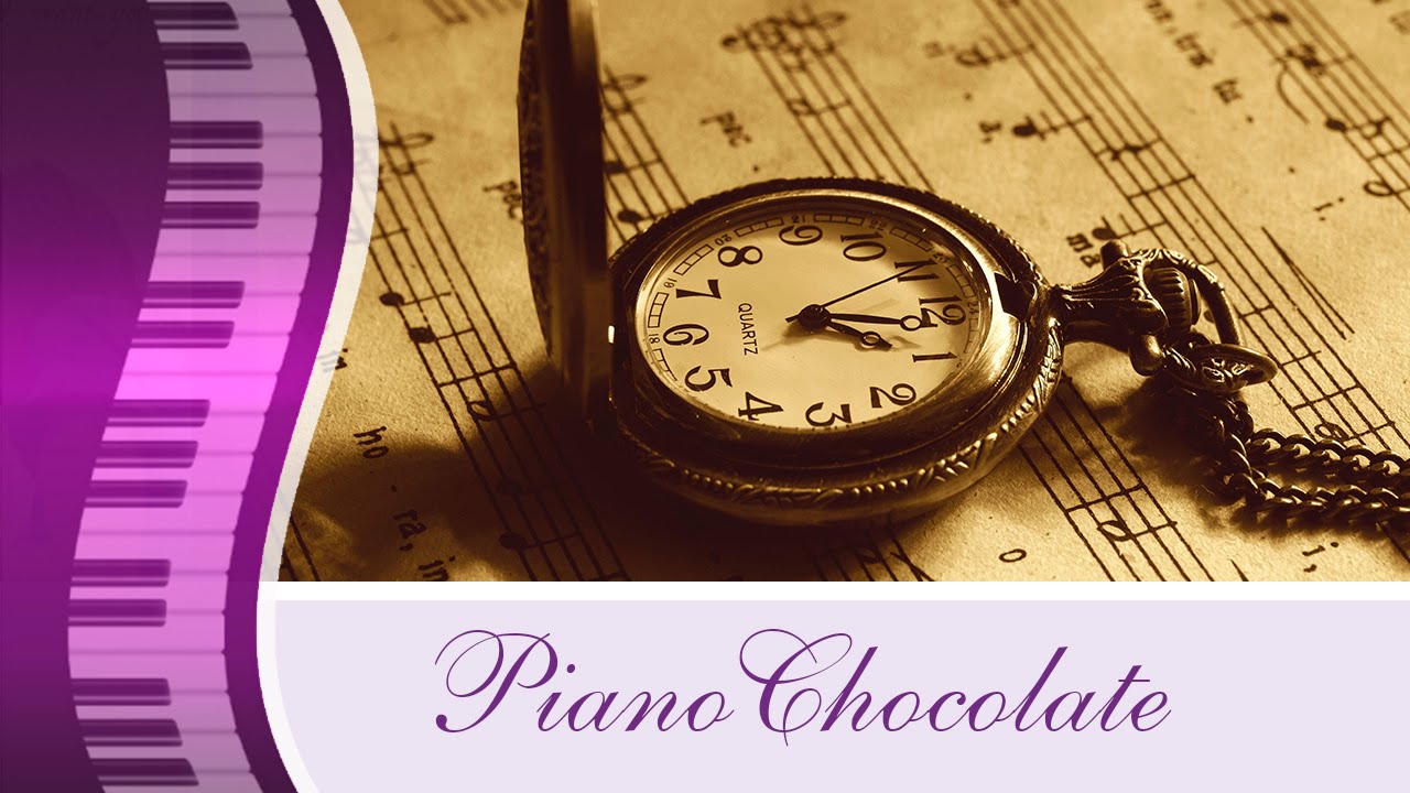 PianoChocolate - Old Movies [PianoChocolate]