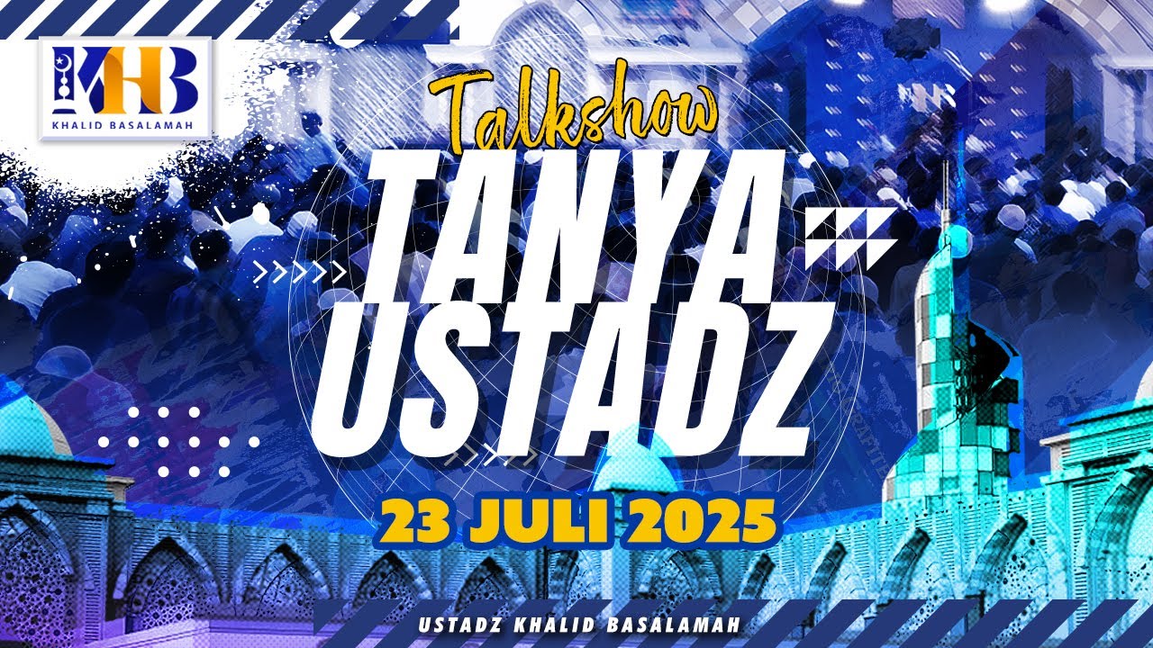 Talkshow Tanya Ustadz #22: Fatwa Sound Horeg, Fenomena S-Line, Seorang Guru DItuntut Wali Murid