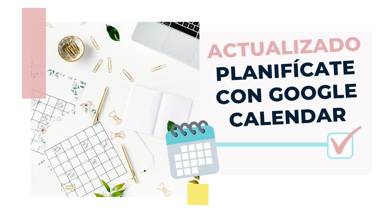 🗓 Google Calendar y Time Blocking para planificar tu tiempo