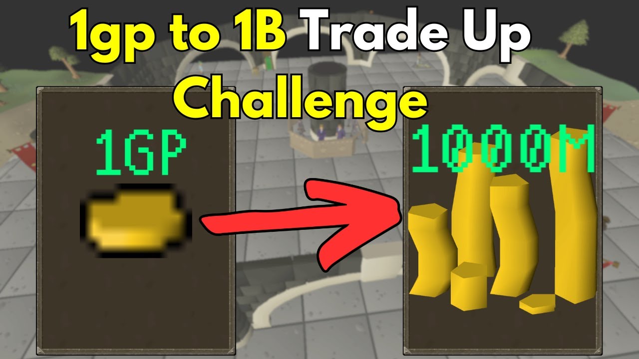 Trading up 1GP to 1B Then Giving it all Away in OSRS
